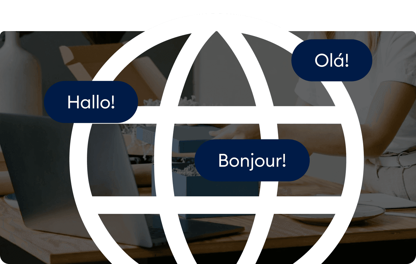 Offer multilingual support across all channels