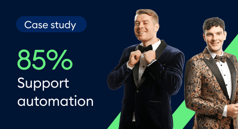 85% Support automation