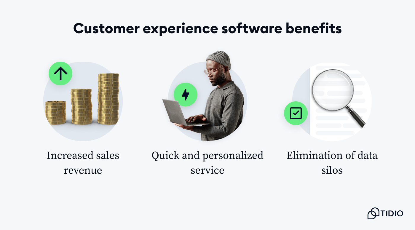 Customer Experience Software benefits