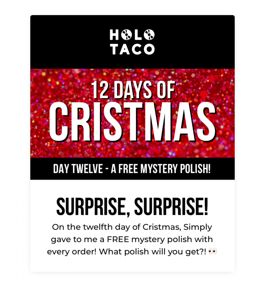 An example of effective customer retention strategy from Holo Taco